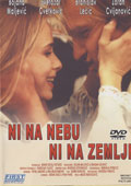 Poster za film Ni na nebu ni na zemlji ()