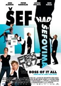 Poster za film ef nad efovima (The Boss of it All)