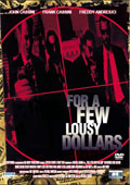 Poster za film Za aku piljivih dolara (For a few lousy dollars)